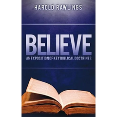 Believe: What Every Christian Should Know