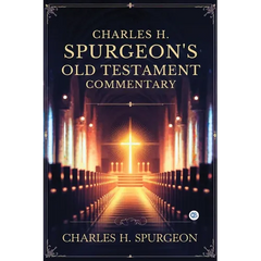 Charles H. Spurgeon's Old Testament Commentary