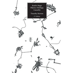 Realist Magic (2nd Edition): Objects, Ontology, Causality (2nd Edition)