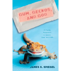 Gum, Geckos, and God
