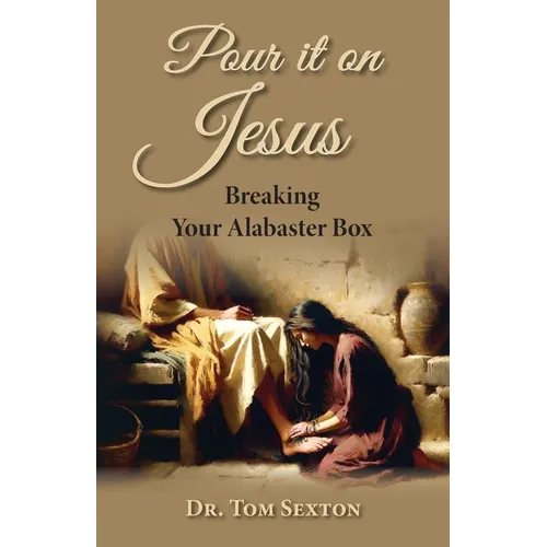 Pour it on Jesus