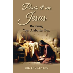 Pour it on Jesus