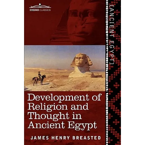 Development of Religion and Thought in Ancient Egypt