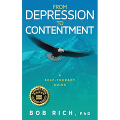 From Depression to Contentment: A Self-Therapy Guide