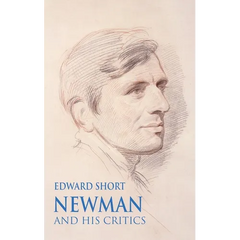 Newman and his Critics