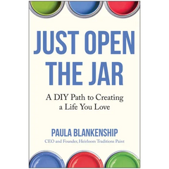 Just Open the Jar: A DIY Path to Creating a Life You Love