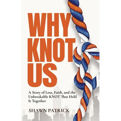 Why Knot Us