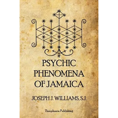 Psychic Phenomena of Jamaica