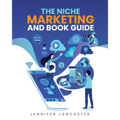 The Niche Marketing and Book Guide