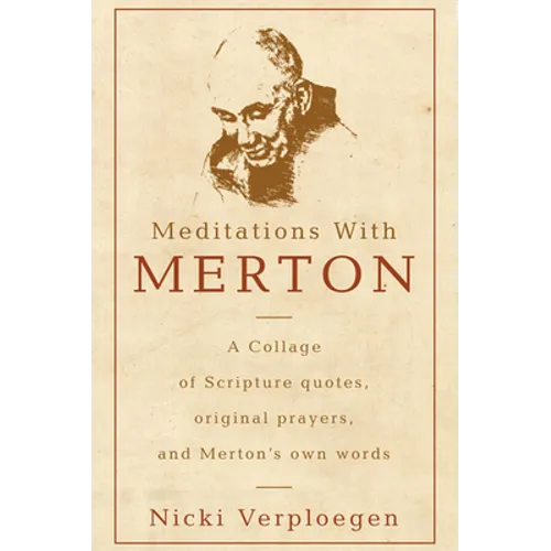 Meditations With Merton