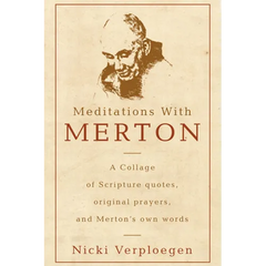 Meditations With Merton