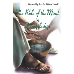 The Role of the Mind in Discipleship