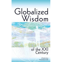 Globalized wisdom of the XXI century