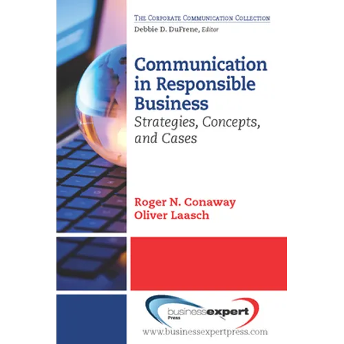 Communication in Responsible Business: Strategies, Concepts, and Cases
