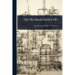 The Rubber Industry