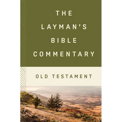 The Layman's Bible Commentary--Old Testament