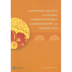 Harnessing Quality for Global Competitiveness in Eastern Europe and Central Asia