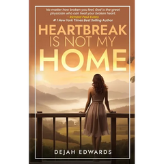 Heartbreak Is Not My Home