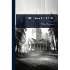 The Bank Of Faith