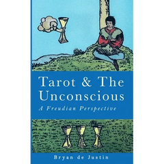 Tarot and The Unconscious: A Freudian Perspective