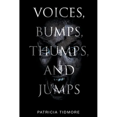 Voices, Bumps, Thumps, and Jumps
