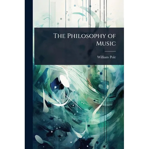 The Philosophy of Music