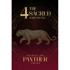The 4 Sacred Agreements