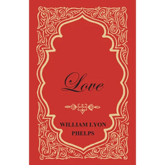 Love - An Essay