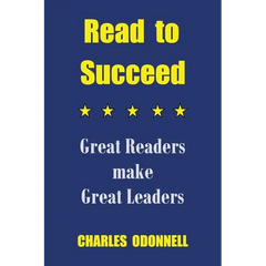 Read to Succeed: Great Readers make Great Leaders
