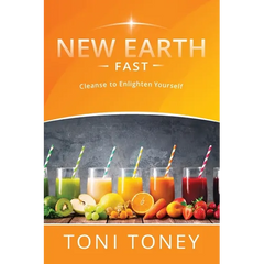 New Earth Fast: Cleanse to Enlighten Yourself