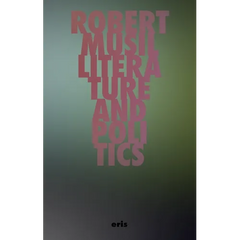 Literature and Politics: Selected Writings