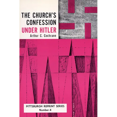 The Church's Confession Under Hitler