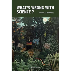 What's Wrong with Science? Towards a People's Rational Science of Delight and Compassion
