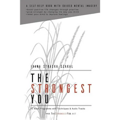 The Strongest You: A Self-help Book with Audio Tracks