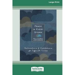 Peace in Every Storm: 52 Declarations & Meditations for Difficult Times [Standard Large Print]
