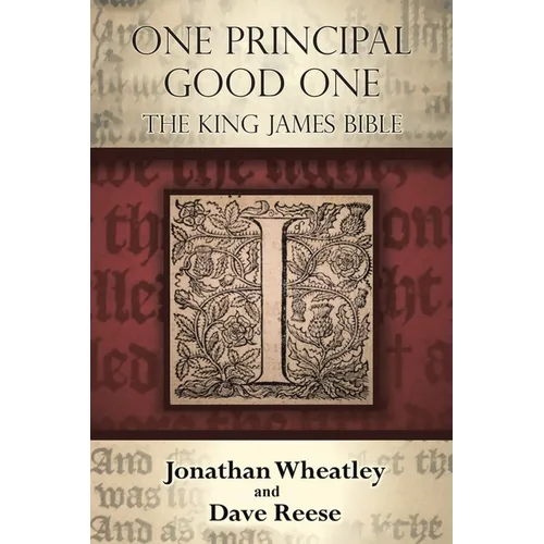 One Principal Good One: The King James Bible