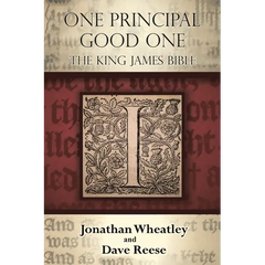 One Principal Good One: The King James Bible
