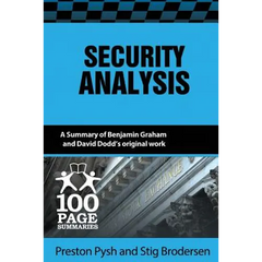 Security Analysis: 100 Page Summary
