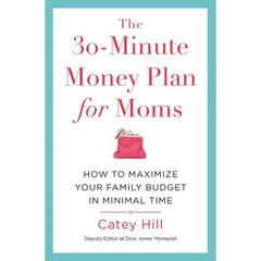 30-Minute Money Plan for Moms