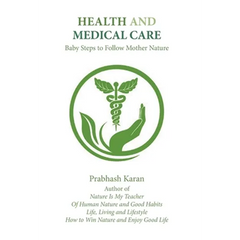 Health and Medical Care