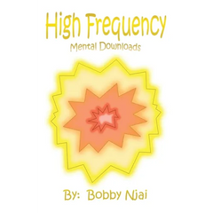 Mental Downloads: High Frequency