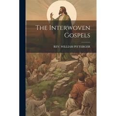 The Interwoven Gospels