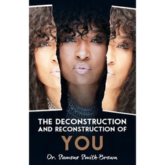 The Deconstruction and Reconstruction of YOU