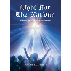 Light for the Nations: An Essene Rabbi's Responses to Christians