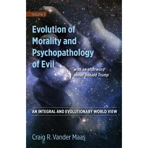 Evolution of Morality and Psychpathology of Evil