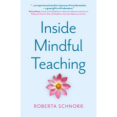 Inside Mindful Teaching