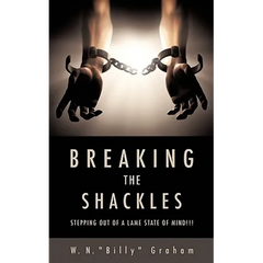 Breaking the Shackles
