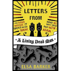 Letters from a Living Dead Man