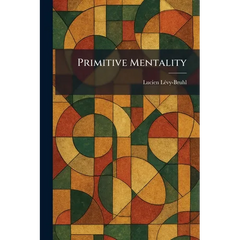 Primitive Mentality