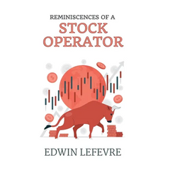 Reminiscences of a Stock Operator